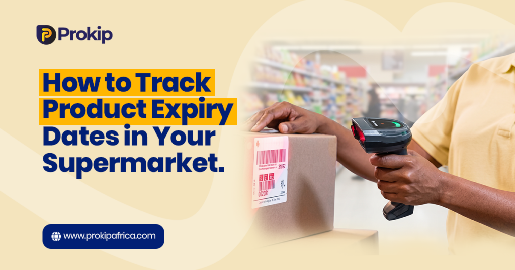 How to Track Product Expiry Dates in Your Pharmacy or Supermarket