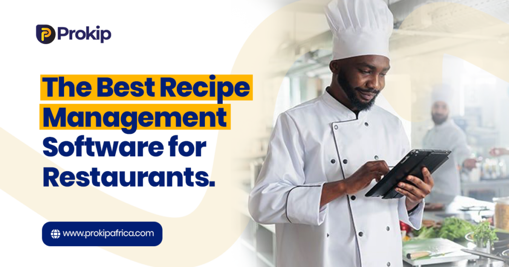 Recipe management software for restaurants
